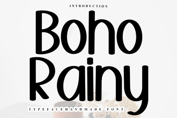 Boho Rainy Font: Soft Sans Serif for Web Design