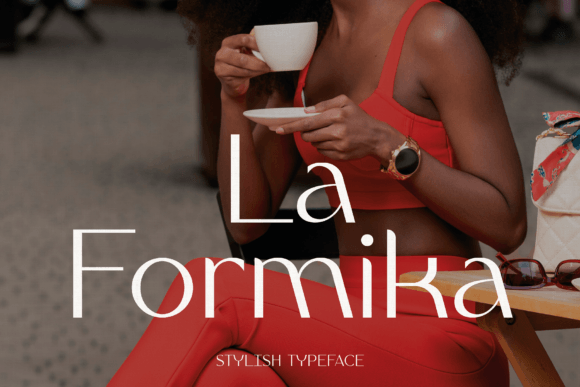 La Formika: The Perfect Font for High-End Brand Campaigns