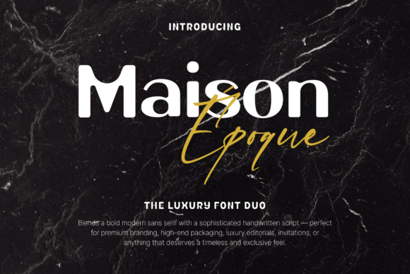 Maison Époque Duo Font Review for Elegant Branding